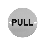 Union Door Hardware & Accessories Union 76mm Satin Stainless Steel Pull Door Sign - S-PULL-76D-SSS